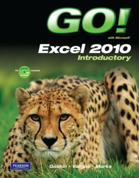 Spiral-bound Go! with Microsoft Excel 2010 Introductory [With CDROM] Book