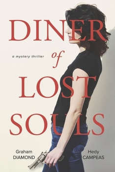 Paperback Diner of Lost Souls: A Mystery Thriller Volume 1 Book