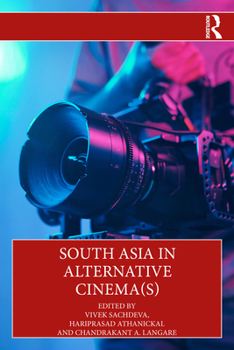 Hardcover South Asia in Alternative Cinema(s) Book