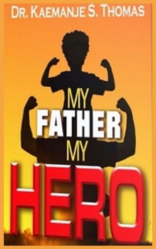 Paperback My Father My Hero Book