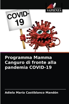 Paperback Programma Mamma Canguro di fronte alla pandemia COVID-19 [Italian] Book