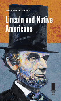 Hardcover Lincoln and Native Americans Book