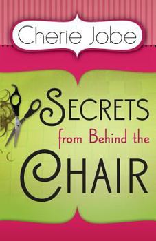 Paperback Secrets from Behind the Chair Book