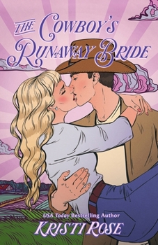 Paperback The Cowboy's Runaway Bride Special Edition Book