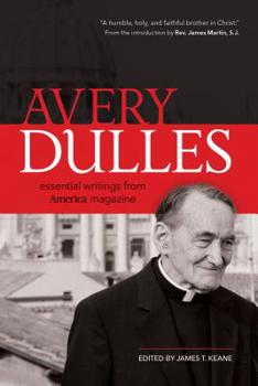Paperback Avery Dulles: Essential Writings from America Magazine Book