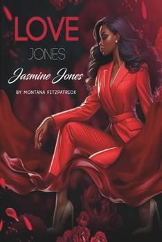 Paperback Love Jones: Jasmine Jones Book