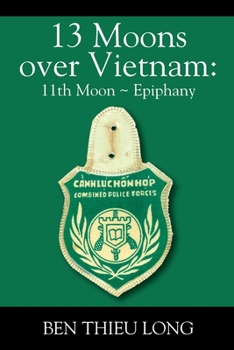 Paperback 13 Moons over Vietnam: 11th Moon Epiphany Book