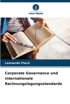 Paperback Corporate Governance und internationale Rechnungslegungsstandards [German] Book