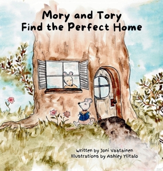 Hardcover Mory and Tory Find the Perfect Home Book