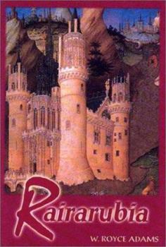 Rairarubia (The Rairarubia Tales: Book 1) - Book #1 of the Rairarubia Tales