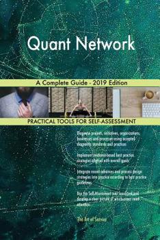 Paperback Quant Network A Complete Guide - 2019 Edition Book
