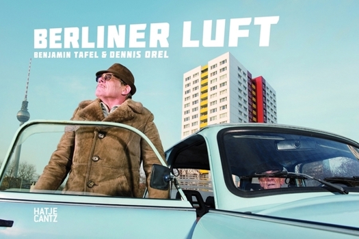 Paperback Dennis Orel & Benjamin Tafel: Berliner Luft [German] Book