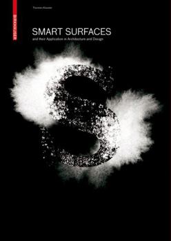 Paperback Smart Surfaces and Their Application in Architecture and Design Book