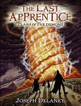 Hardcover The Last Apprentice: Clash of the Demons (Book 6) Book