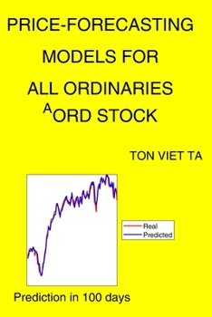 Paperback Price-Forecasting Models for ALL ORDINARIES ^AORD Stock Book