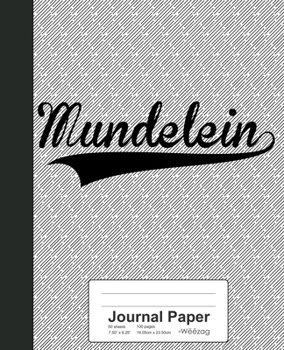 Paperback Journal Paper: MUNDELEIN Notebook Book