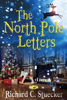 Paperback The North Pole Letters [Large Print] Book
