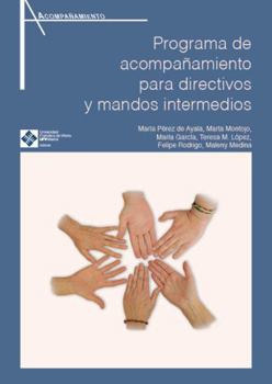 Paperback Programa de acompañamiento para directivos y mandos intermedios [Spanish] Book