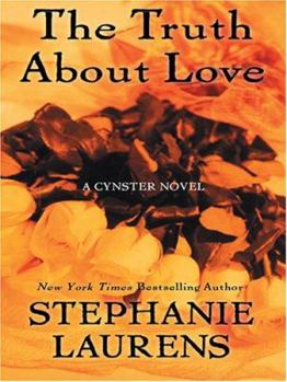 The Truth About Love - Book #12 of the Cynster