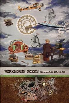 Paperback Workhorse: poems 2012-2015 Book