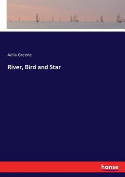 Paperback River, Bird and Star Book