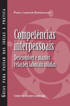 Paperback Interpersonal Savvy: Building and Maintaining Solid working Relationships (Portuguese for Europe) [Portuguese] Book