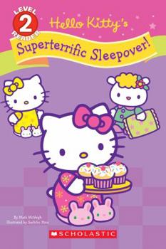 Paperback Hello Kitty's Superterrific Sleepover! (Hello Kitty) Book