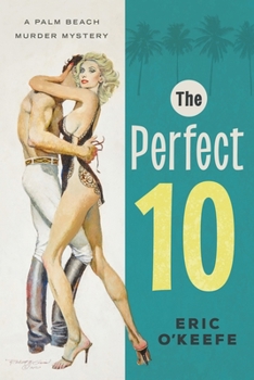Paperback The Perfect 10: A Palm Beach Murder Mystery Book