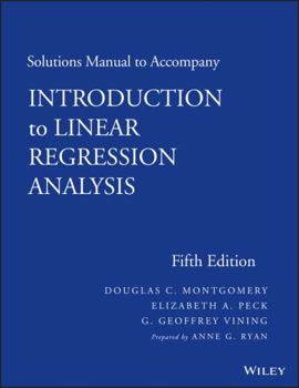 Paperback Solutions Manual to Accompany Introduction to Linear Regression Analysis Book