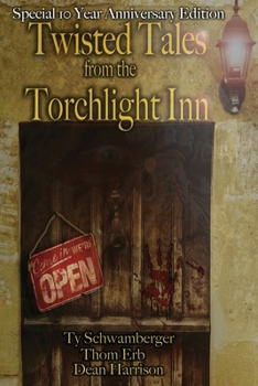 Paperback Twisted Tales from the Torchlight Inn Book