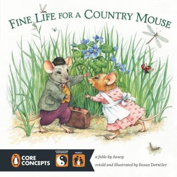 Fine Life for a Country Mouse - Book  of the Penguin Core Concepts