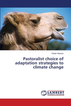Paperback Pastoralist choice of adaptation strategies to climate change Book