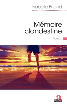 Paperback Mémoire clandestine [French] Book