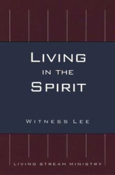 Living in the Spirit