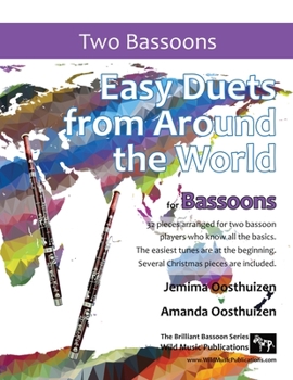 Paperback Easy Duets from Around the World for Bassoons: 32 exciting pieces arranged for two players who know all the basics. Book