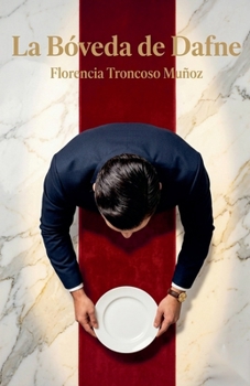 Paperback La Bóveda de Dafne [Spanish] Book