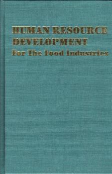 Hardcover Human Resource Development: For the Food Industries Book