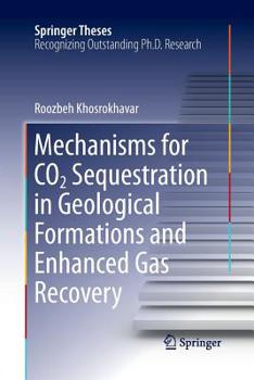 Paperback Mechanisms for CO2 Sequestration in Geological Formations and Enhanced Gas Recovery Book