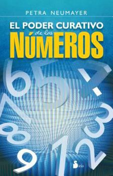 Paperback El Poder Curativo de los Numeros = The Healing Power of the Numbers [Spanish] Book