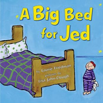 Hardcover A Big Bed for Jed Book