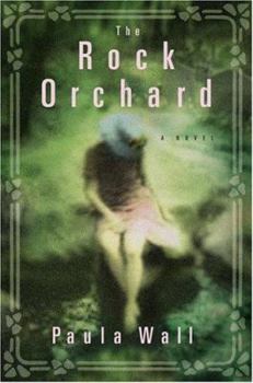 Hardcover The Rock Orchard: A Novel Book