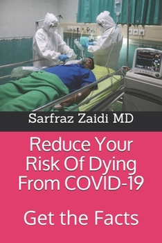 Paperback Reduce Your Risk Of Dying From COVID-19: Get the Facts Book