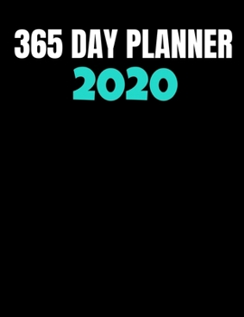 Paperback 365 Day Planner 2020: One Year Daily Planner For Daily Reflection & Activities Book