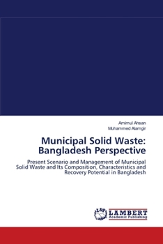 Paperback Municipal Solid Waste: Bangladesh Perspective Book