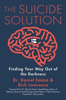 Paperback The Suicide Solution: Finding Your Way Out of the Darkness Book