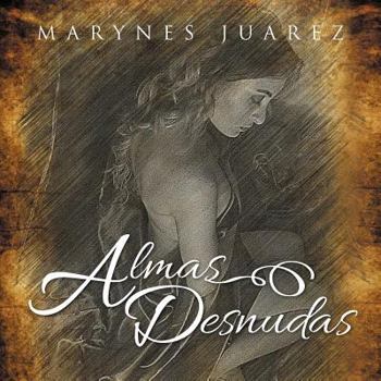 Paperback Almas Desnudas [Spanish] Book