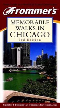 Paperback Frommer's Memorable Walks in Chicago Book