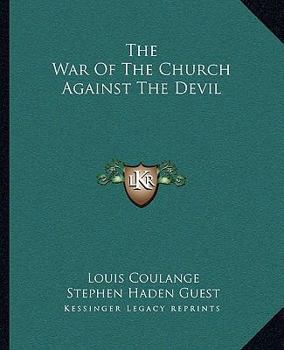 Paperback The War Of The Church Against The Devil Book