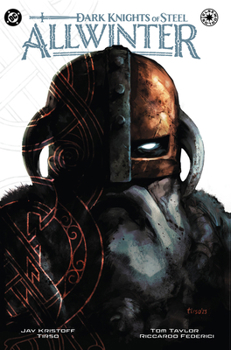 Hardcover Dark Knights of Steel: Allwinter Book