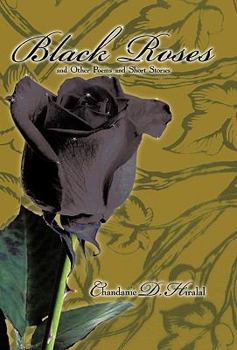 Paperback Black Roses and Other Poems and Short Stories Book